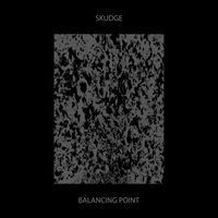 Skudge - Balancing Point