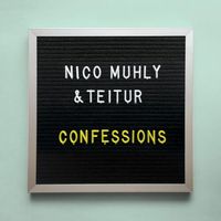 Nico Muhly & Teitur - Confessions