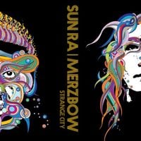 Sun Ra & Merzbow - Strange City
