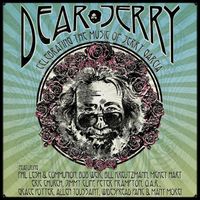 Various Artists - Dear Jerry: Celebrating the Music of Jerry Garcia