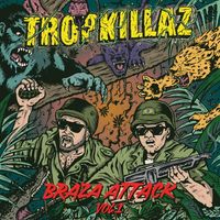 Tropkillaz - Braza Attack, Vol. 1