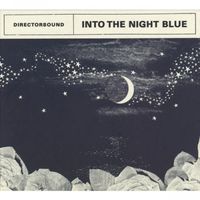 Directorsound - Into The Night Blue