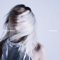 Nicole Millar - Tremble