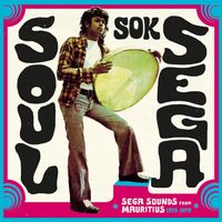 Various Artists - Soul Sok S&eacute;ga