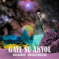 Gaye Su Akyol - Hologram İmparatorluğu