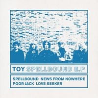 TOY - Spellbound