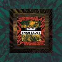 Makam - Than Sadet