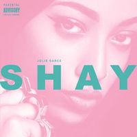 Shay - Jolie Garce