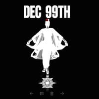Dec. 99th - December 99th