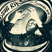 Sun Ra - Singles: The Definitive 45s Collection, Vol. 1: 1952-1961