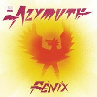Azymuth - F&ecirc;nix
