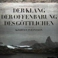 Kjartan Sveinsson - Der Klang der Offenbarung des G&ouml;ttlichen