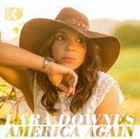 Lara Downes - America Again