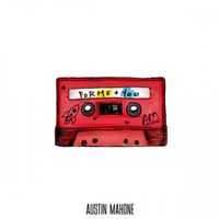 Austin Mahone - ForMe+You
