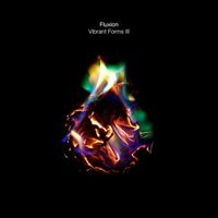 Fluxion - Vibrant Forms III
