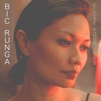 Bic Runga - Close Your Eyes