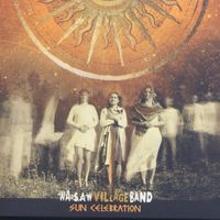 Warsaw Village Band - Sun Celebration