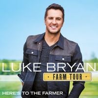 Luke Bryan - Farm Tour...Here's To The Farmer