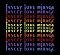 Fancey - Love Mirage