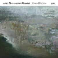 John Abercrombie - Up and Coming