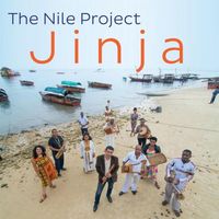 The Nile Project - Jinja