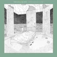 The Dove & The Wolf - I Don't Know What to Feel