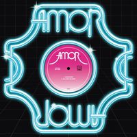 AMOR - Paradise / In Love an Arc