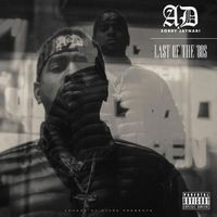 AD & Sorry Jaynari - Last of the '80s