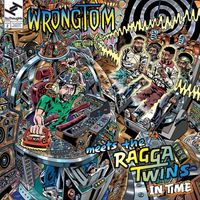 Wrongtom & The Ragga Twins - In Time