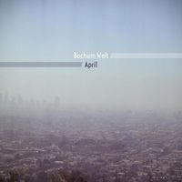 Bochum Welt - April