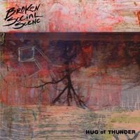 Broken Social Scene - Hug of Thunder