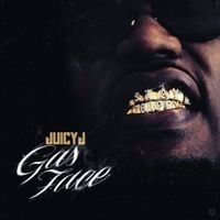 Juicy J - Gas Face