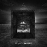 Deltawerk - Passages