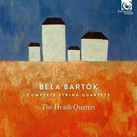 The Heath Quartet - B&eacute;la Bart&oacute;k: Complete String Quartets