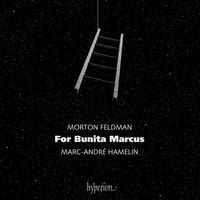 Marc-André Hamelin - Feldman: For Bunita Marcus