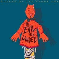 Queens of the Stone Age - The Evil Has Landed