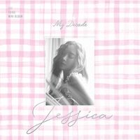 제시카 [Jessica] - My Decade