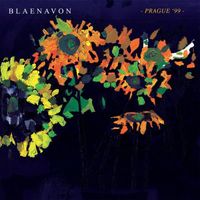 Blaenavon - Prague '99