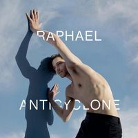 Rapha&euml;l - Anticyclone