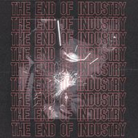 Lapalux - The End of Industry