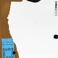 Duds - Of A Nature or Degree