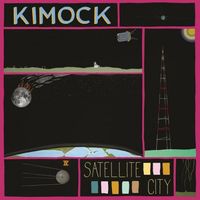 KIMOCK - Satellite City
