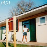 Fresh - Fresh