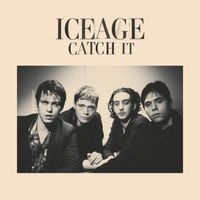 Iceage - Catch It
