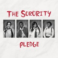 The Sorority - Pledge