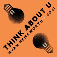 Ryan Hemsworth - Think About U