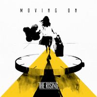 The Rising - Moving On