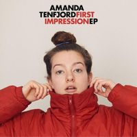 Amanda Tenfjord - First Impression