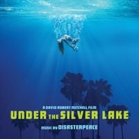 Disasterpeace - Under the Silver Lake
