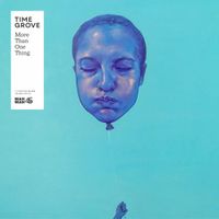 Time Grove - More Than One Thing